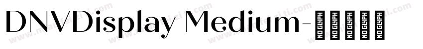 DNVDisplay Medium字体转换